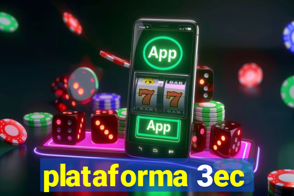 plataforma 3ec